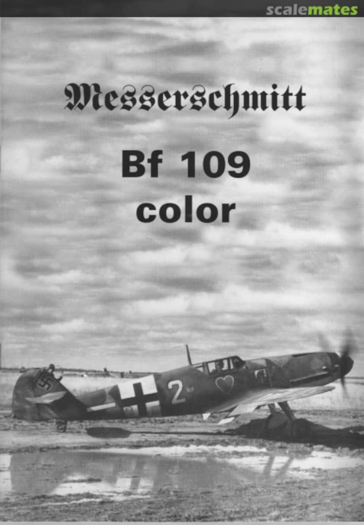 Cover Messerschmitt Bf 109 color Wydawnictwo Militaria Cover Messerschmitt Bf 109 color Wydawnictwo Militaria