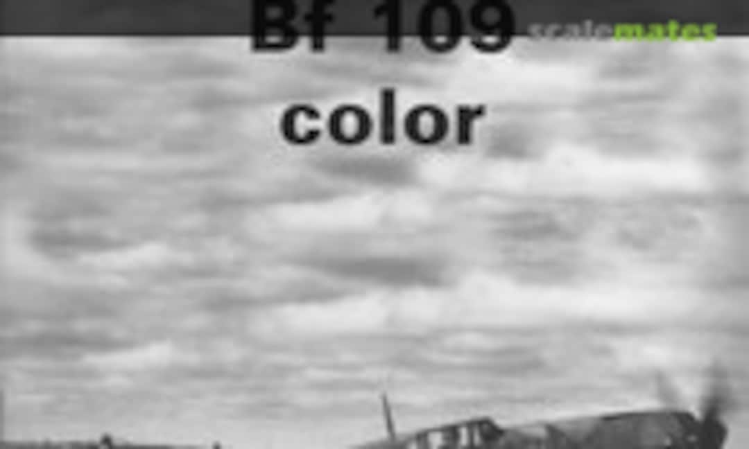 Messerschmitt Bf 109 color (Wydawnictwo Militaria ) Messerschmitt Bf 109 color (Wydawnictwo Militaria )