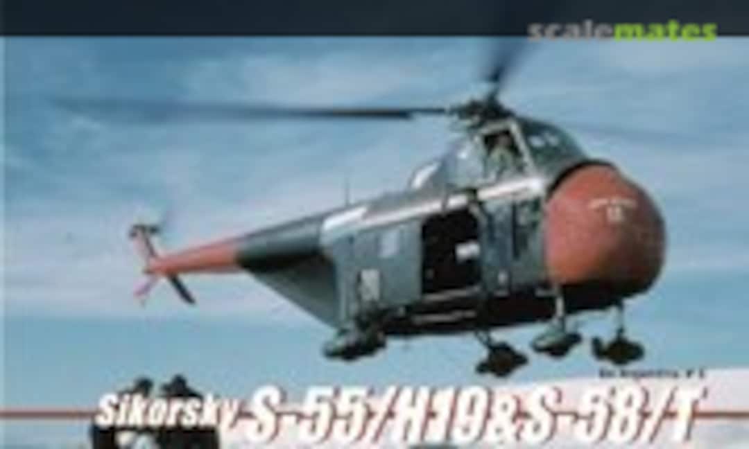 Sikorsky S-55/ H-19 & S-58 /T (Fuerzas Aeronavales 6) Sikorsky S-55/ H-19 & S-58 /T (Fuerzas Aeronavales 6)