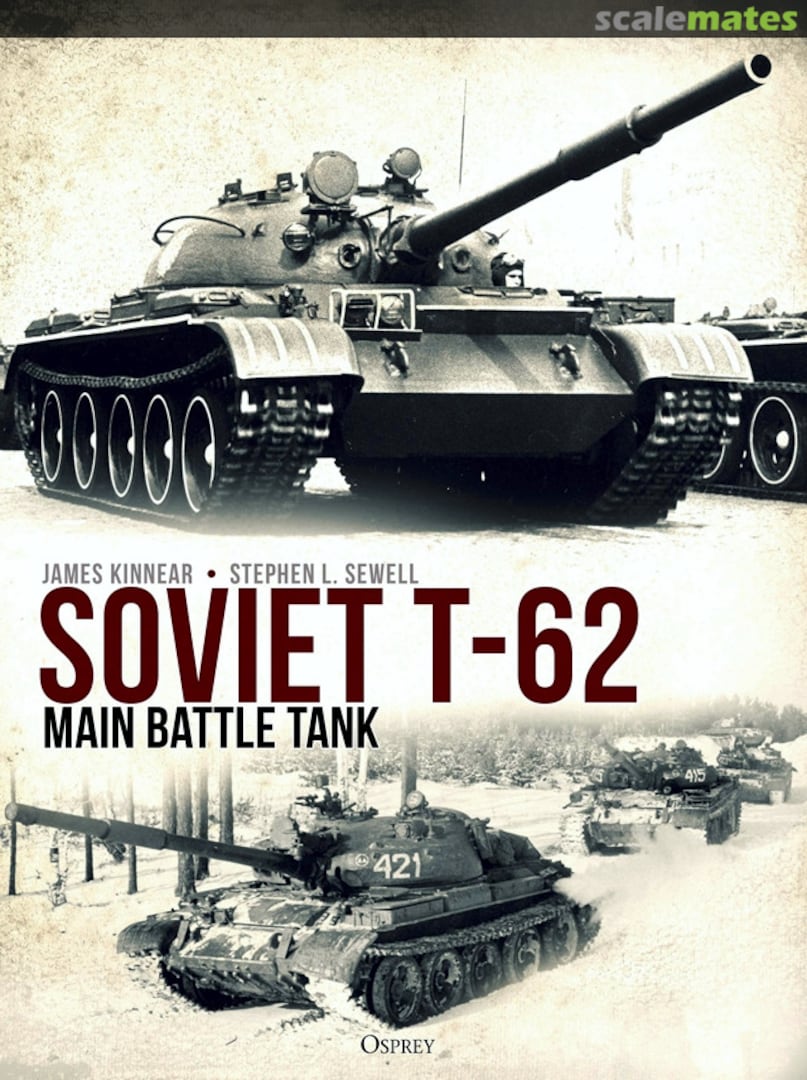 Cover Soviet T-62 Osprey Publications Cover Soviet T-62 Osprey Publications
