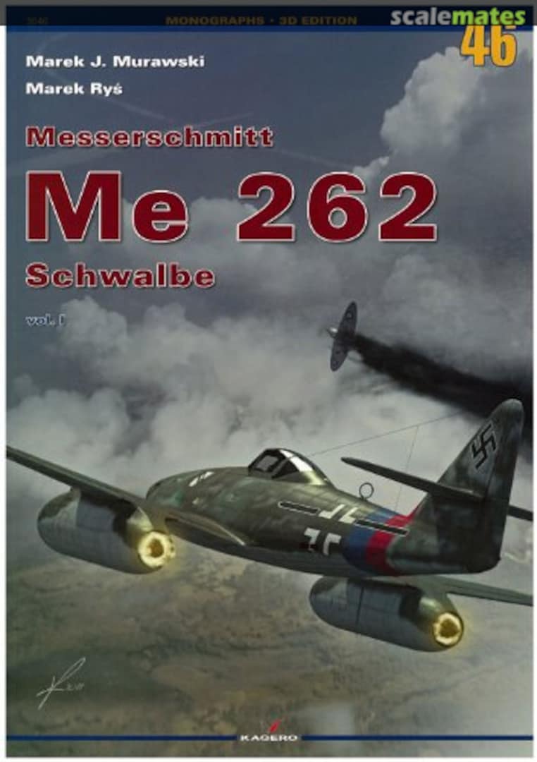 Cover Messerschmitt Me 262 Schwalbe 46 Kagero Cover Messerschmitt Me 262 Schwalbe 46 Kagero