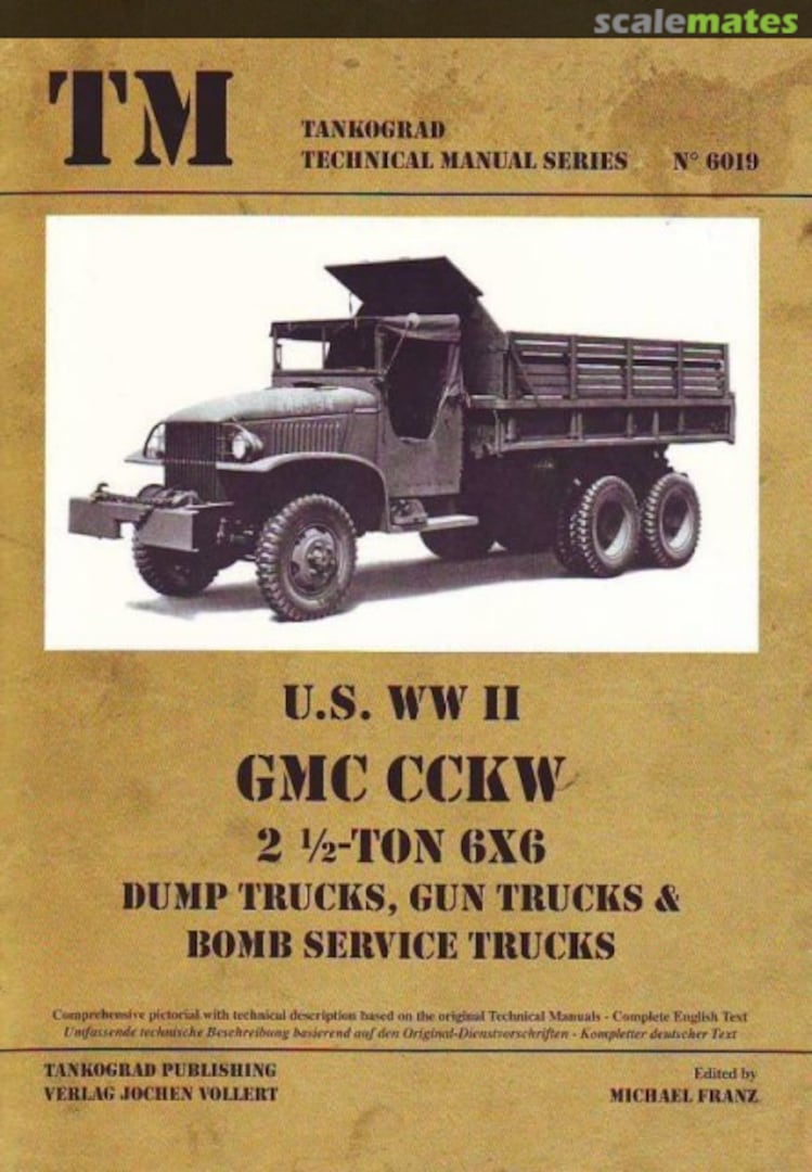 Cover U.S. WW II GMC CCKW 6019 Tankograd Publishing Cover U.S. WW II GMC CCKW 6019 Tankograd Publishing