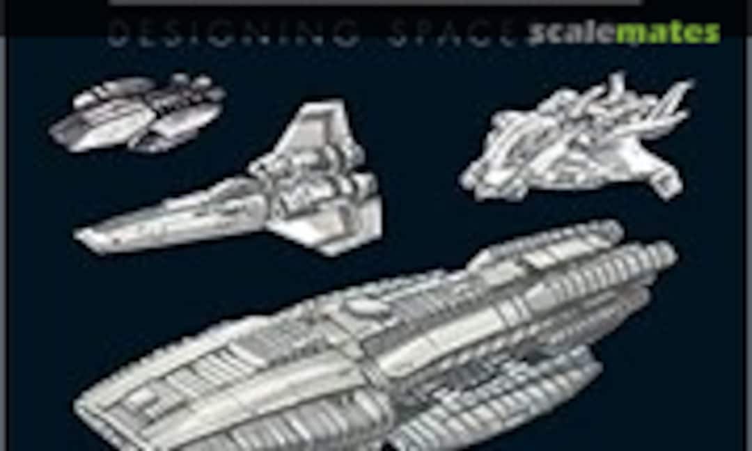 Battlestar Galactica: Designing Spaceships (Hero Collector ) Battlestar Galactica: Designing Spaceships (Hero Collector )