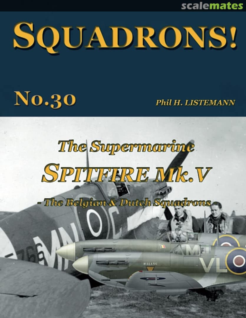Cover The Supermarine Spitfire Mk. V 30 Philedition