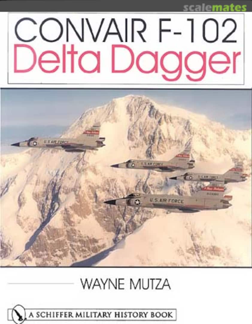 Cover Convair F-102 Delta Dagger  Schiffer Publishing