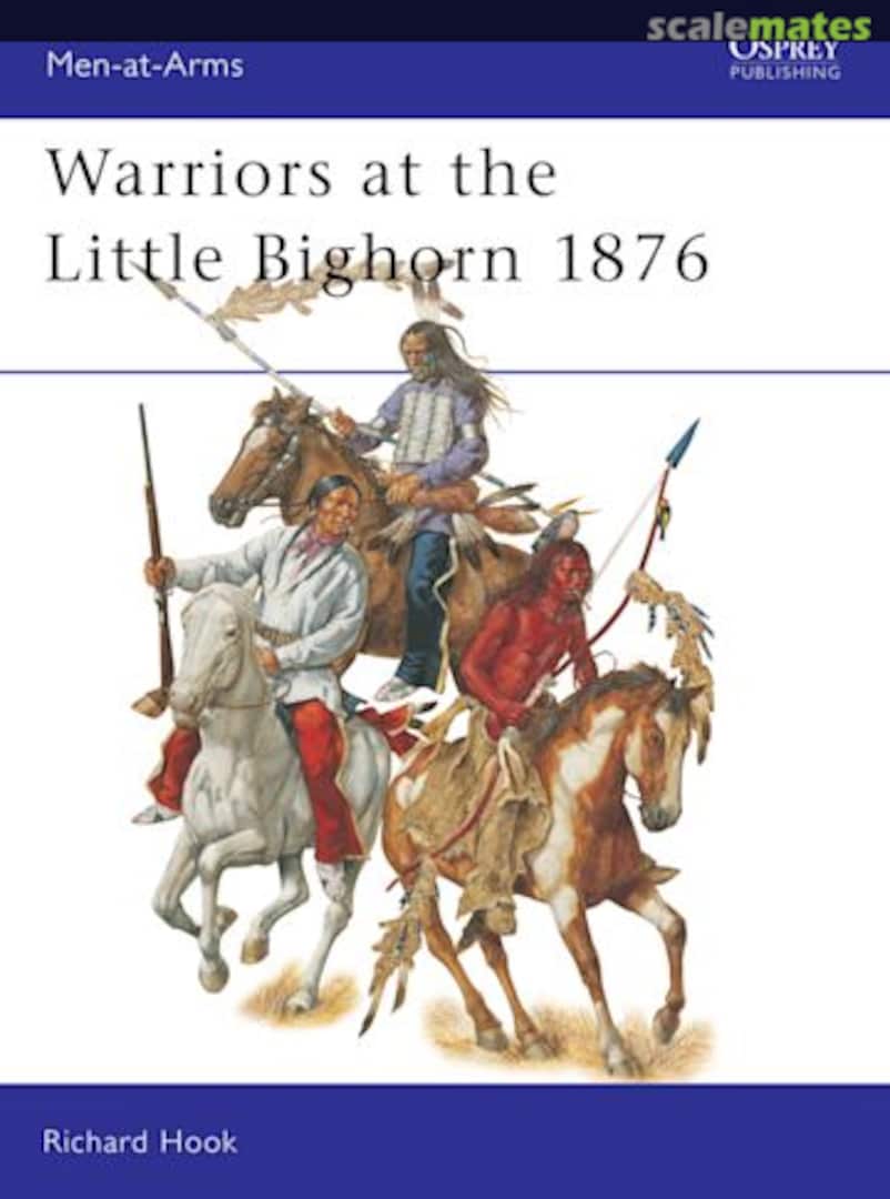 Cover Warriors at the Little Bighorn 408 Osprey Military