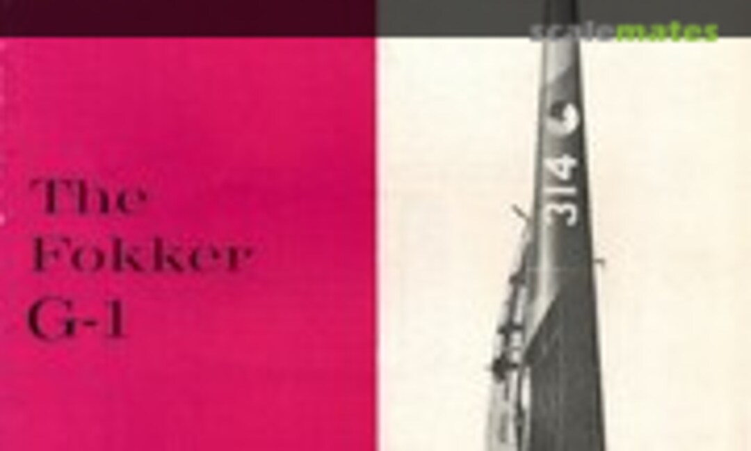 The Fokker G-1 (Profile Publications 134) The Fokker G-1 (Profile Publications 134)