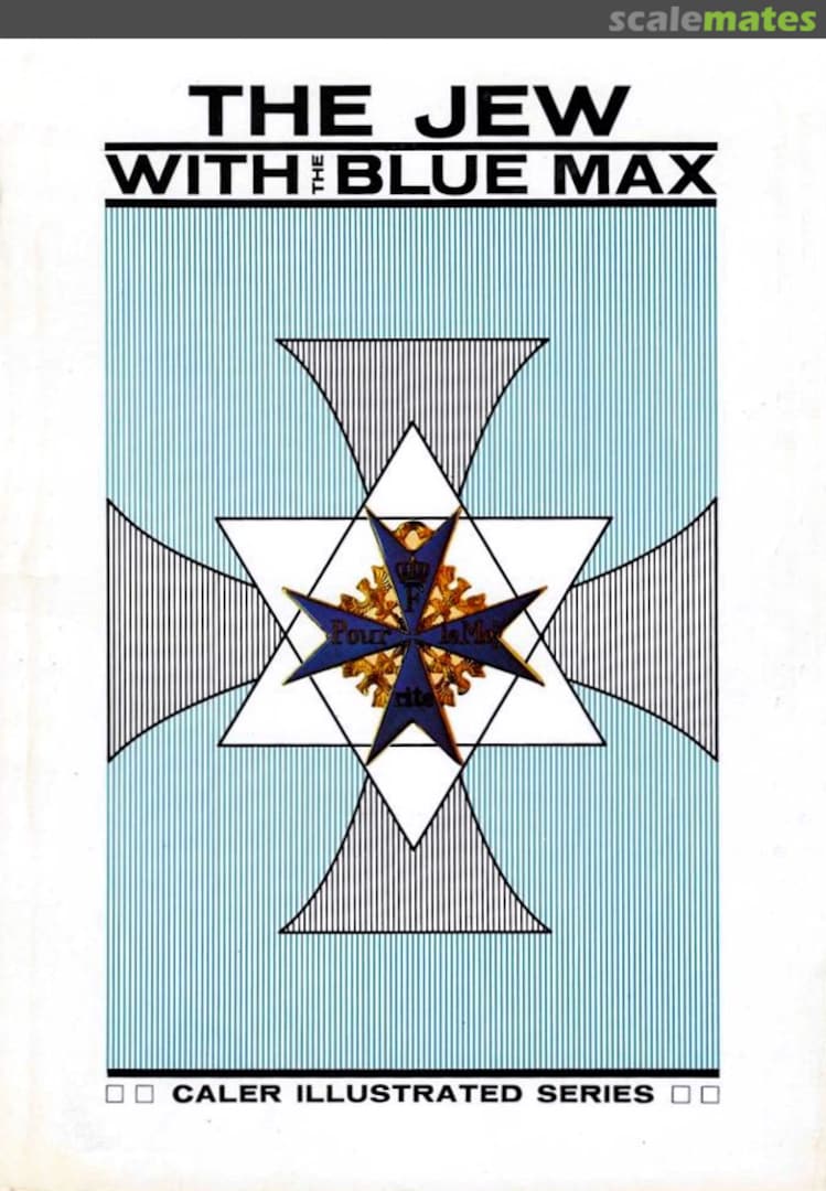 Cover The Jew with the Blue Max  John W. Caler Publications