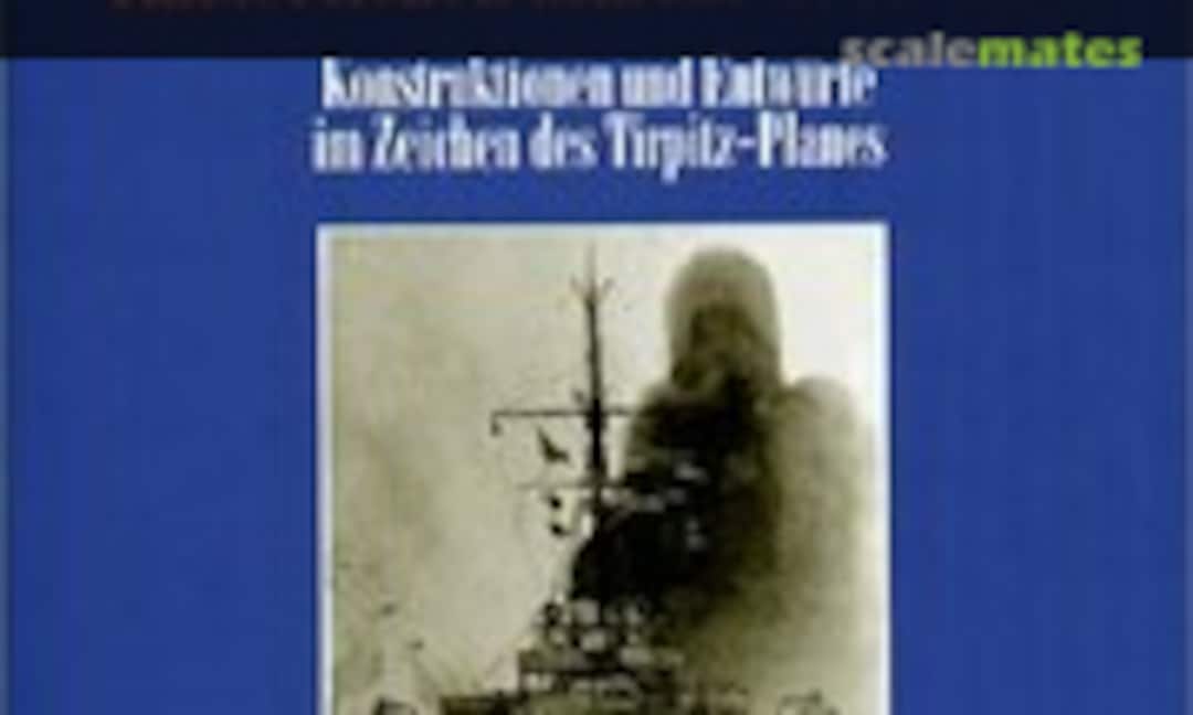 Große Kreuzer der Kaiserlichen Marine 1906 - 1918 (Bernard & Graefe Verlag ) Große Kreuzer der Kaiserlichen Marine 1906 - 1918 (Bernard & Graefe Verlag )