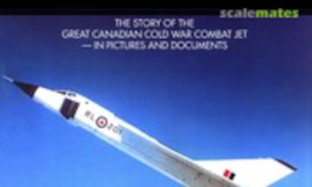 The Avro Arrow (Casemate ) The Avro Arrow (Casemate )