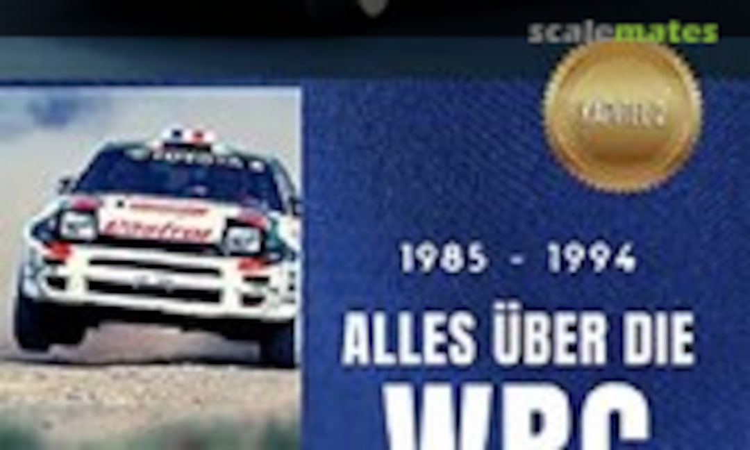 1985-1994 ALLES ÜBER DIE WRC (Motorbuch Verlag ) 1985-1994 ALLES ÜBER DIE WRC (Motorbuch Verlag )