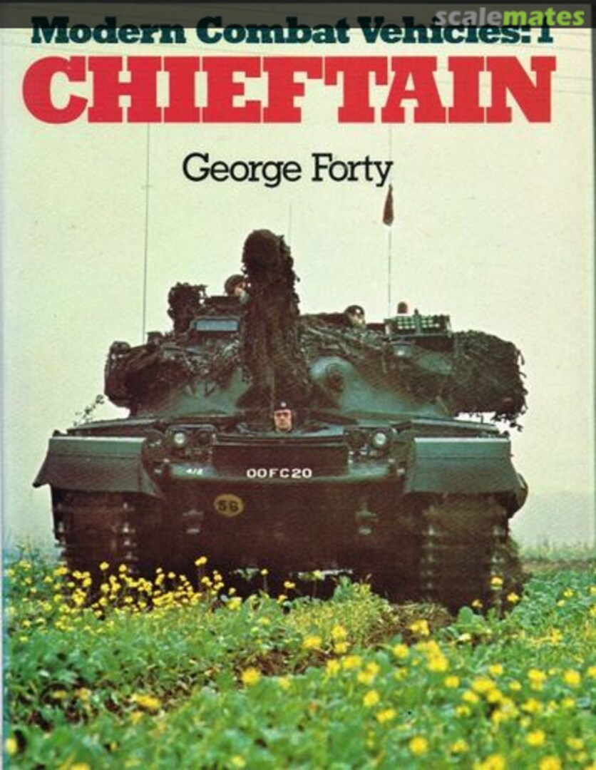 Cover Modern Combat Vehicles : Chieftain 1 Littlehampton Book Services Ltd Cover Modern Combat Vehicles : Chieftain 1 Littlehampton Book Services Ltd