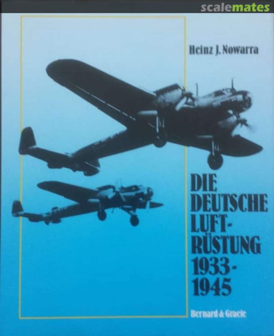 Cover Die deutsche Luftrüstung 1933 - 1945 1 Bernard & Graefe Verlag Cover Die deutsche Luftrüstung 1933 - 1945 1 Bernard & Graefe Verlag