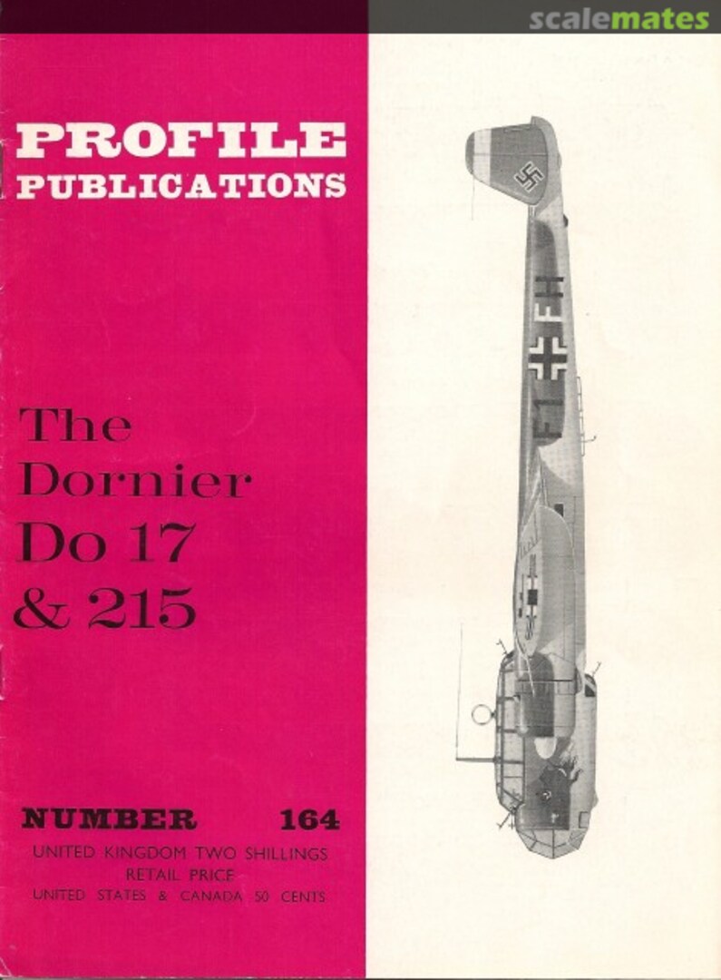 Cover The Dornier Do 17 & 215 164 Profile Publications Cover The Dornier Do 17 & 215 164 Profile Publications