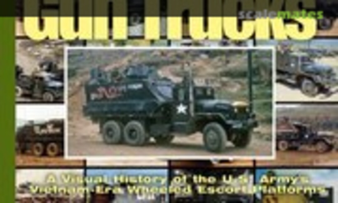 Gun Trucks (Ampersand Publishing ) Gun Trucks (Ampersand Publishing )