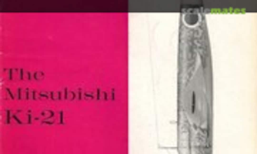 The Mitsubishi Ki-21 (Profile Publications 172) The Mitsubishi Ki-21 (Profile Publications 172)