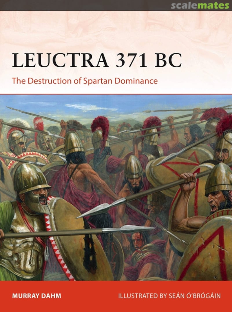 Cover Leuctra 371 BC 363 Osprey Publications Cover Leuctra 371 BC 363 Osprey Publications
