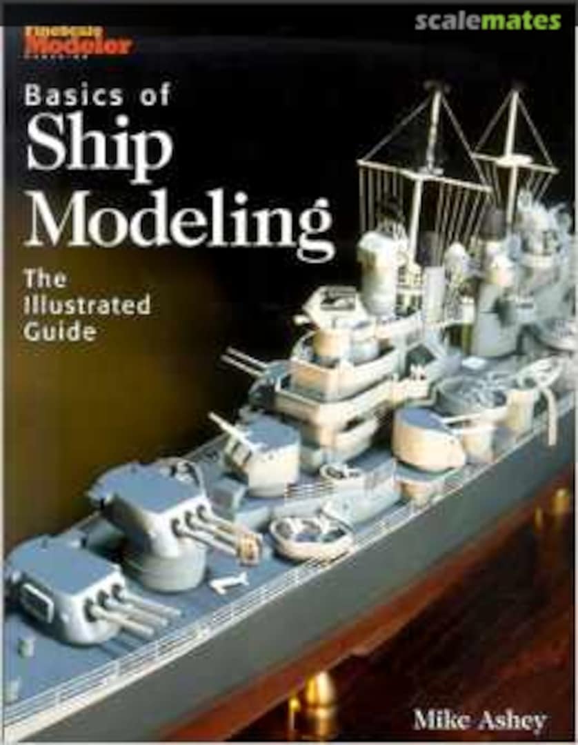 Cover Basics of Ship Modelling Finescale Modeler Cover Basics of Ship Modelling Finescale Modeler