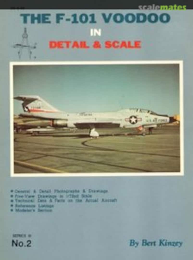 Cover The F-101 Voodoo in Detail & Scale 2 Detail & Scale Cover The F-101 Voodoo in Detail & Scale 2 Detail & Scale