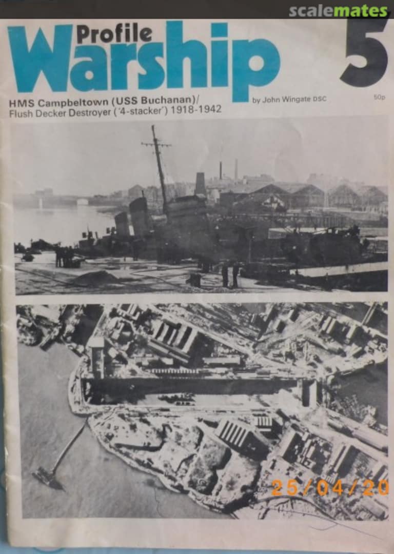 Cover HMS Campbeltown (USS Buchanan) 5 Profile Publications Cover HMS Campbeltown (USS Buchanan) 5 Profile Publications