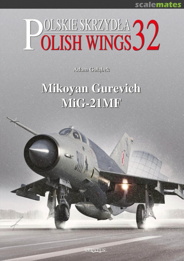 Cover Mikoyan Gurevich MiG-21MF 32 Stratus Cover Mikoyan Gurevich MiG-21MF 32 Stratus