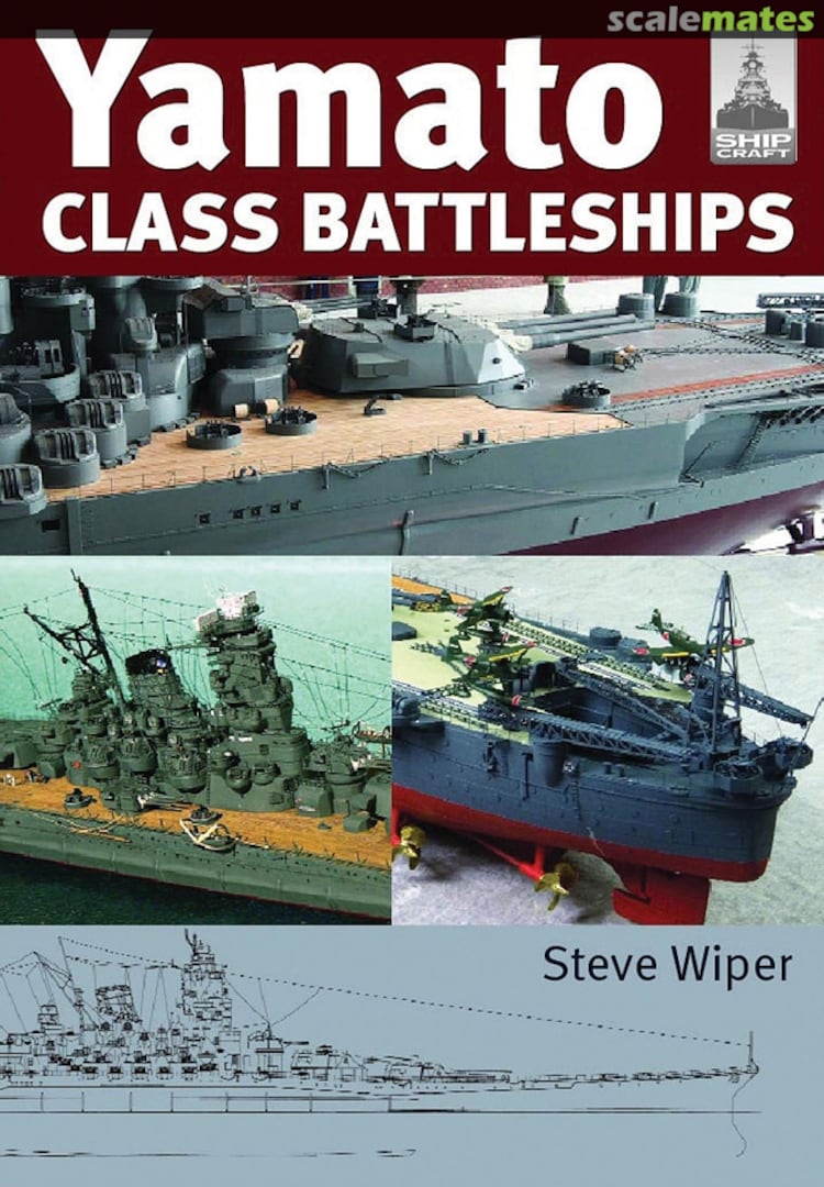 Cover Yamato Class Battleships 14 Seaforth Publishing