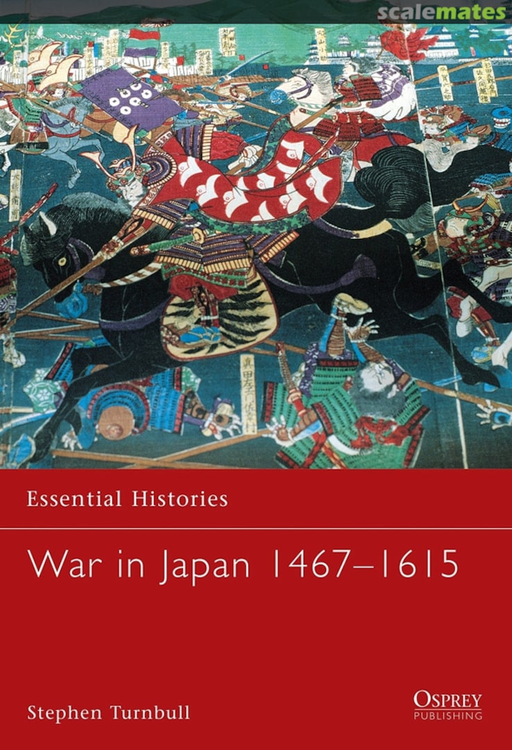 Cover War in Japan 1467-1615 46 Osprey Publications Cover War in Japan 1467-1615 46 Osprey Publications