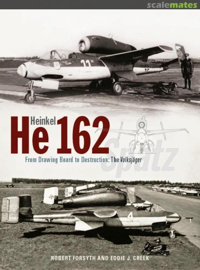 Cover Heinkel He 162 17 Classic Publications Cover Heinkel He 162 17 Classic Publications