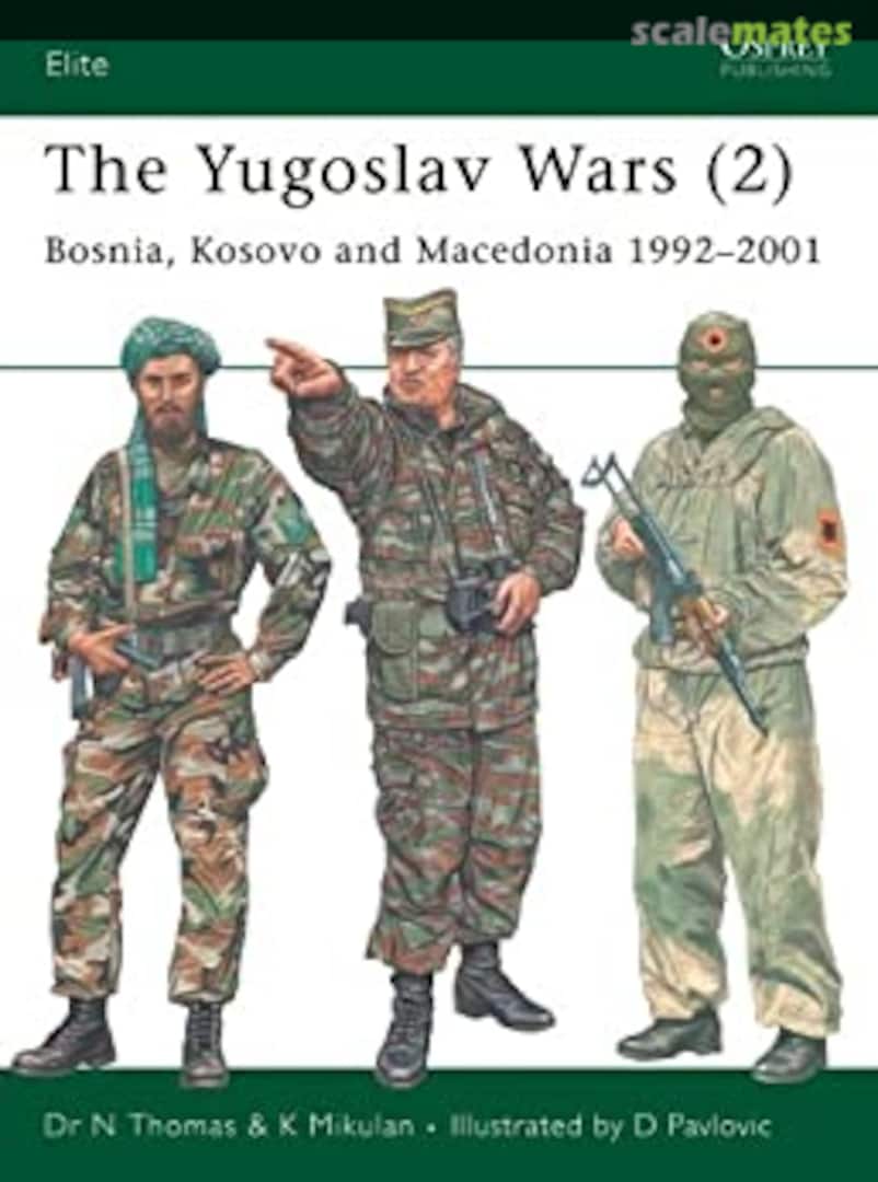Cover The Yugoslav Wars (2) 146 Osprey Publications