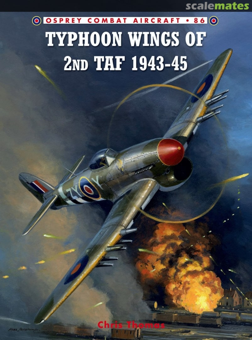 Cover Typhoon Wings of 2nd TAF 1943-45 86 Osprey Publications Cover Typhoon Wings of 2nd TAF 1943-45 86 Osprey Publications