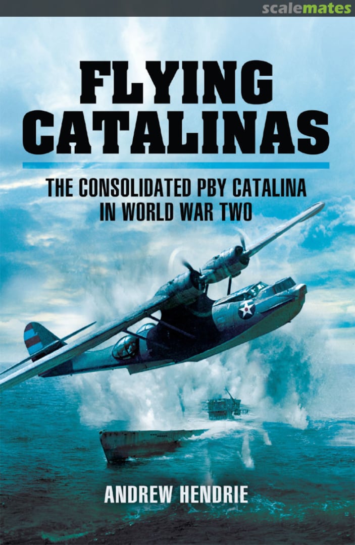 Cover Flying Catalinas Pen & Sword Cover Flying Catalinas Pen & Sword
