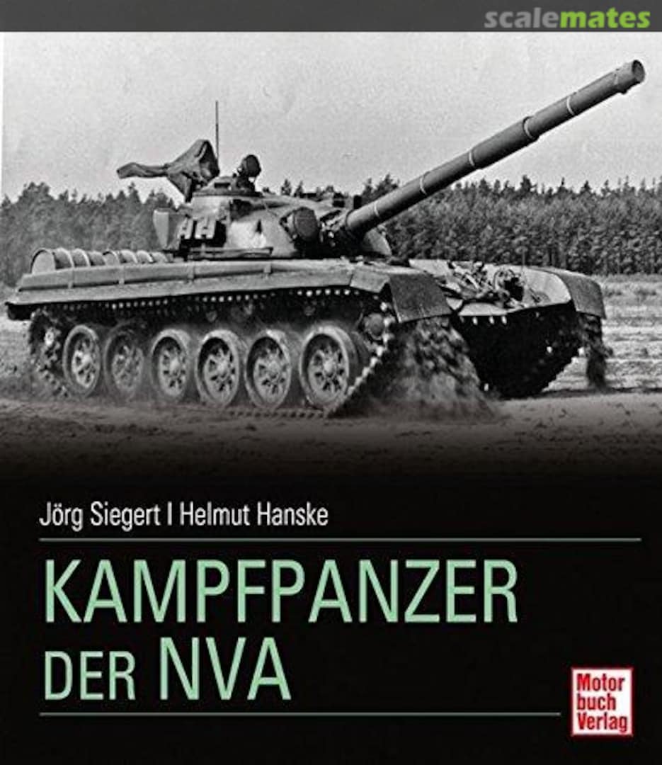 Cover Kampfpanzer der NVA Motorbuch Verlag Cover Kampfpanzer der NVA Motorbuch Verlag