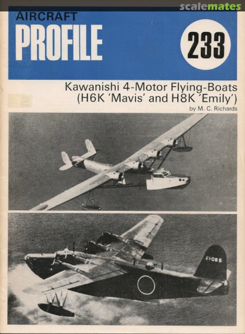 Cover Kawanishi 4-Motor Flying-Boats (H6K 'Mavis' and H8K 'Emily') 233 Profile Publications