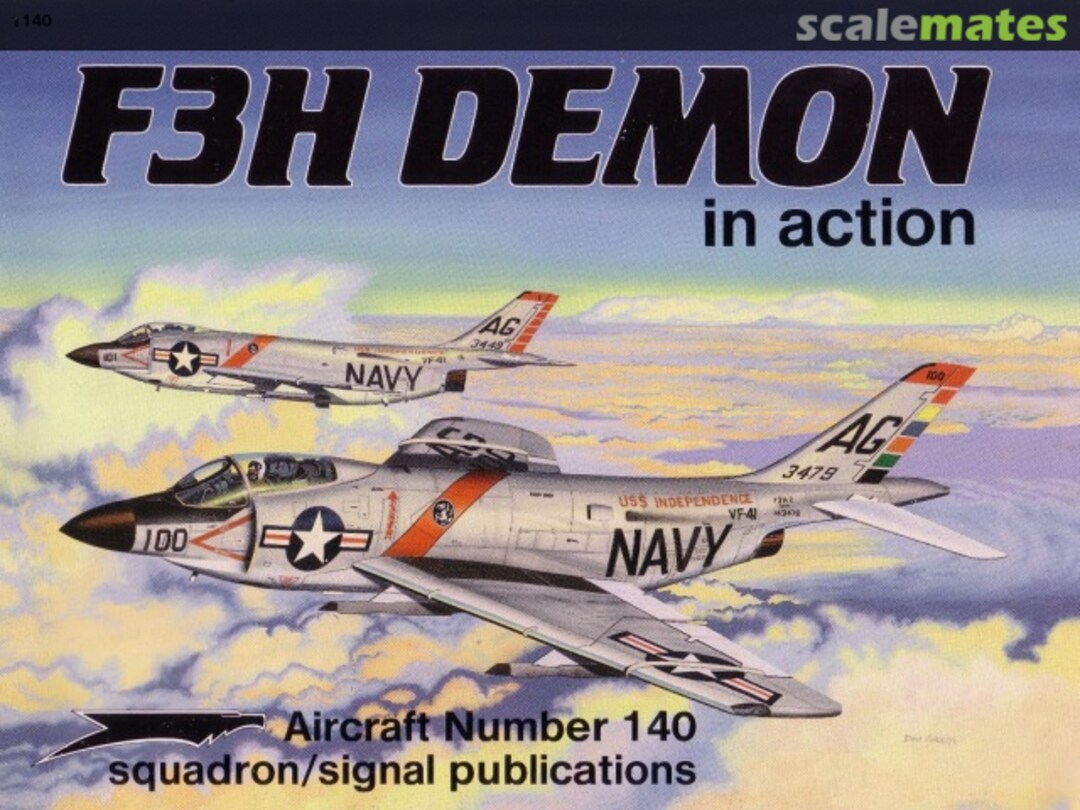 Cover F3H Demon 1140 Squadron/Signal Publications Cover F3H Demon 1140 Squadron/Signal Publications