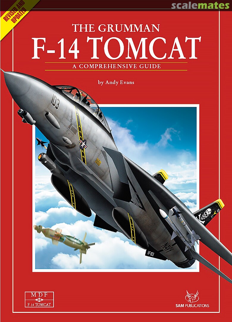Cover The Grumman F-14A/F-14B/F-14D Tomcat 35 SAM Publications Cover The Grumman F-14A/F-14B/F-14D Tomcat 35 SAM Publications
