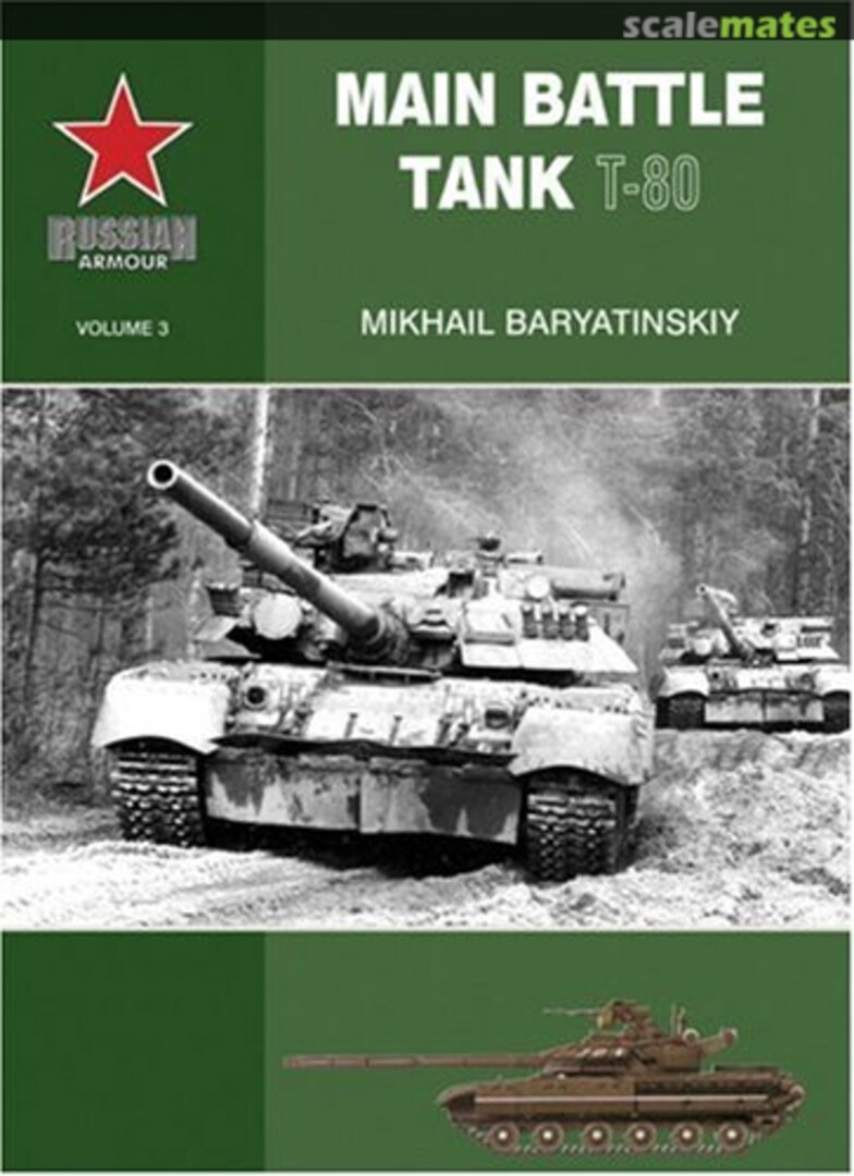 Cover Main Battle Tank T-80 3 Ian Allan Publishing