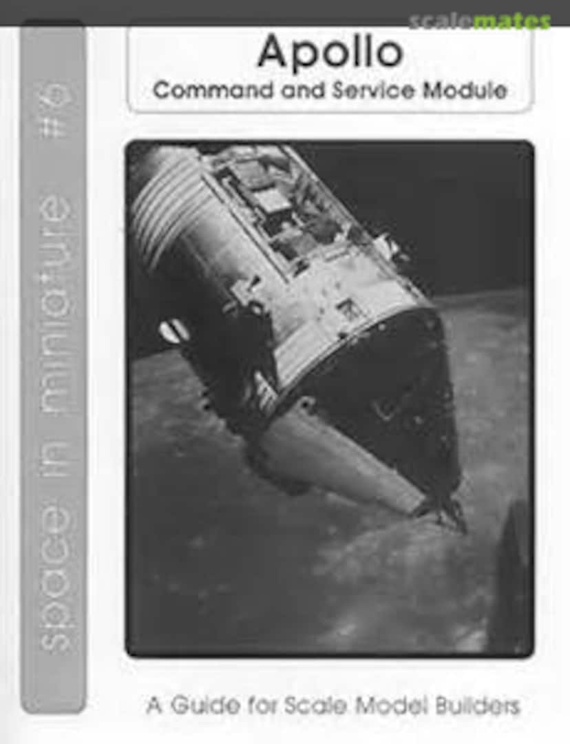 Cover Apollo CSM 6 Space In Miniature Cover Apollo CSM 6 Space In Miniature