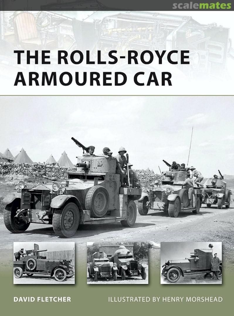 Cover The Rolls-Royce Armoured Car 189 Osprey Publications Cover The Rolls-Royce Armoured Car 189 Osprey Publications