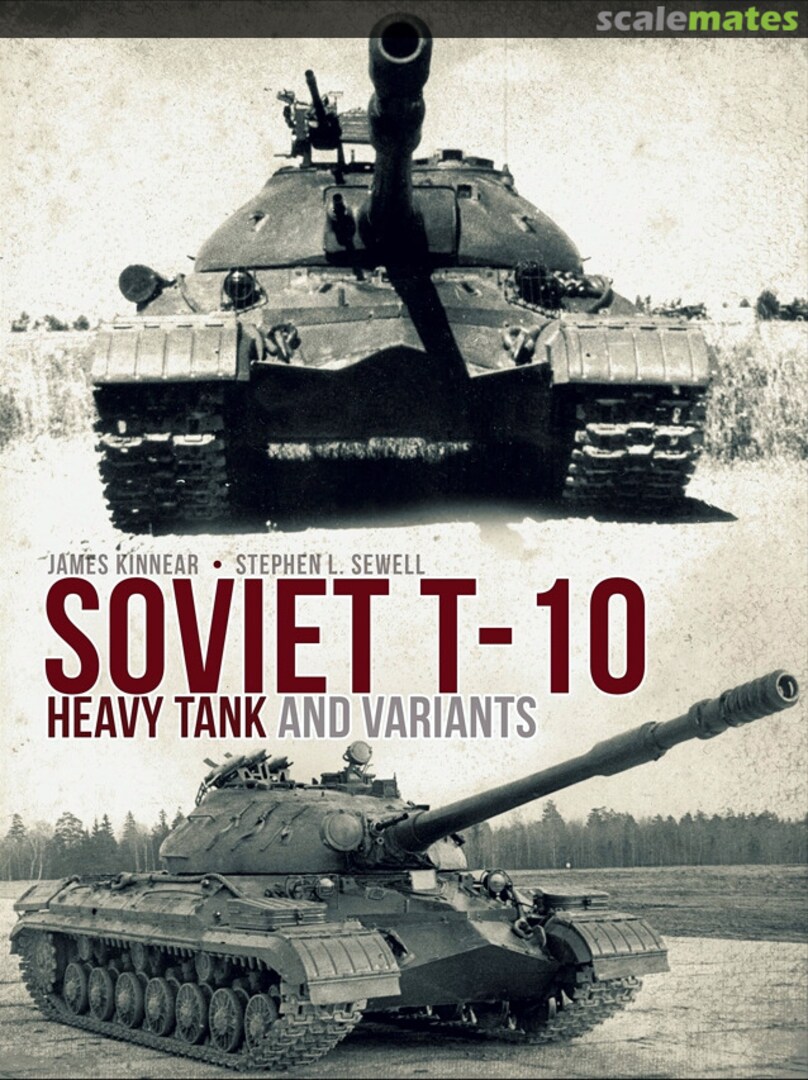 Cover Soviet T-10 Osprey Publications Cover Soviet T-10 Osprey Publications