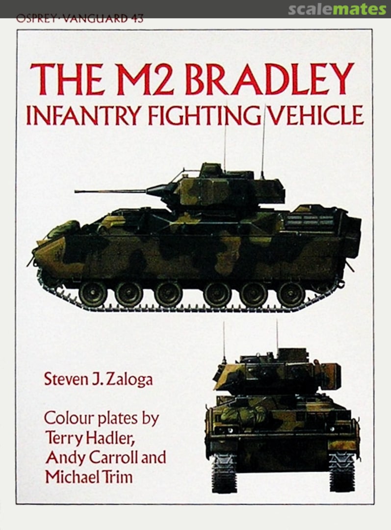 Cover The M2 Bradley 43 Osprey Publications Cover The M2 Bradley 43 Osprey Publications