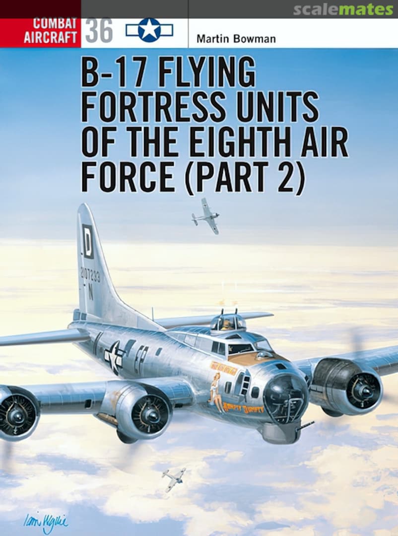 Cover B-17 Flying Fortress Units 36 Osprey Publications Cover B-17 Flying Fortress Units 36 Osprey Publications