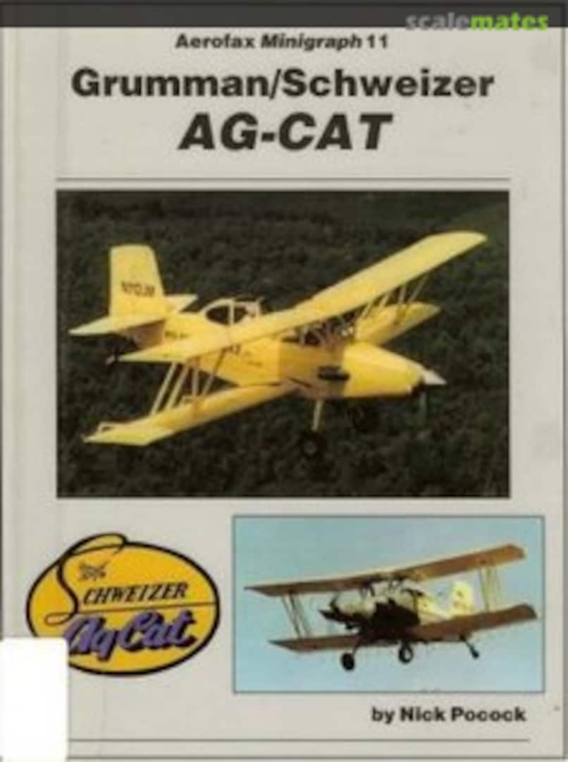 Cover Grumman/Schweizer AG-CAT 11 Midland Publishing Cover Grumman/Schweizer AG-CAT 11 Midland Publishing