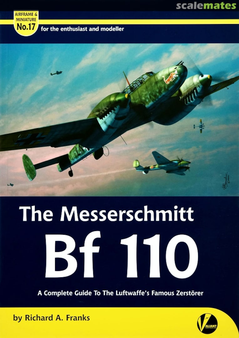 Cover The Messerschmitt Bf 110 17 Valiant Wings Publishing