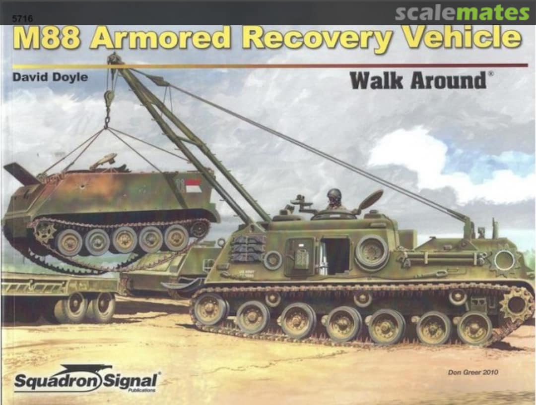 Cover M88 Armored Recovery Vehicle 5716 Squadron/Signal Publications Cover M88 Armored Recovery Vehicle 5716 Squadron/Signal Publications