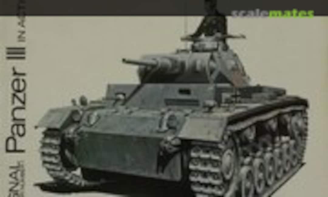 Panzer III in Action (Squadron/Signal Publications 2001) Panzer III in Action (Squadron/Signal Publications 2001)