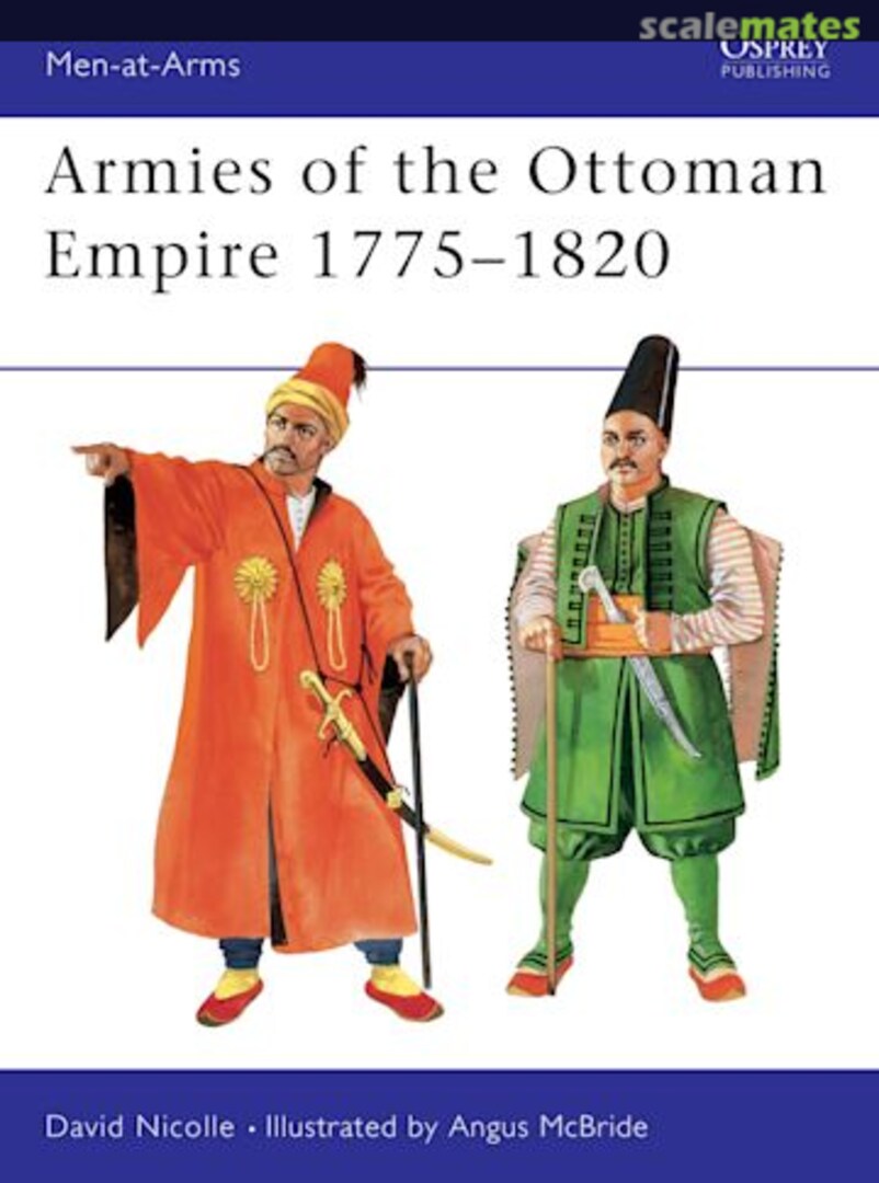 Cover Armies of the Ottoman Empire 314 Osprey Military Cover Armies of the Ottoman Empire 314 Osprey Military