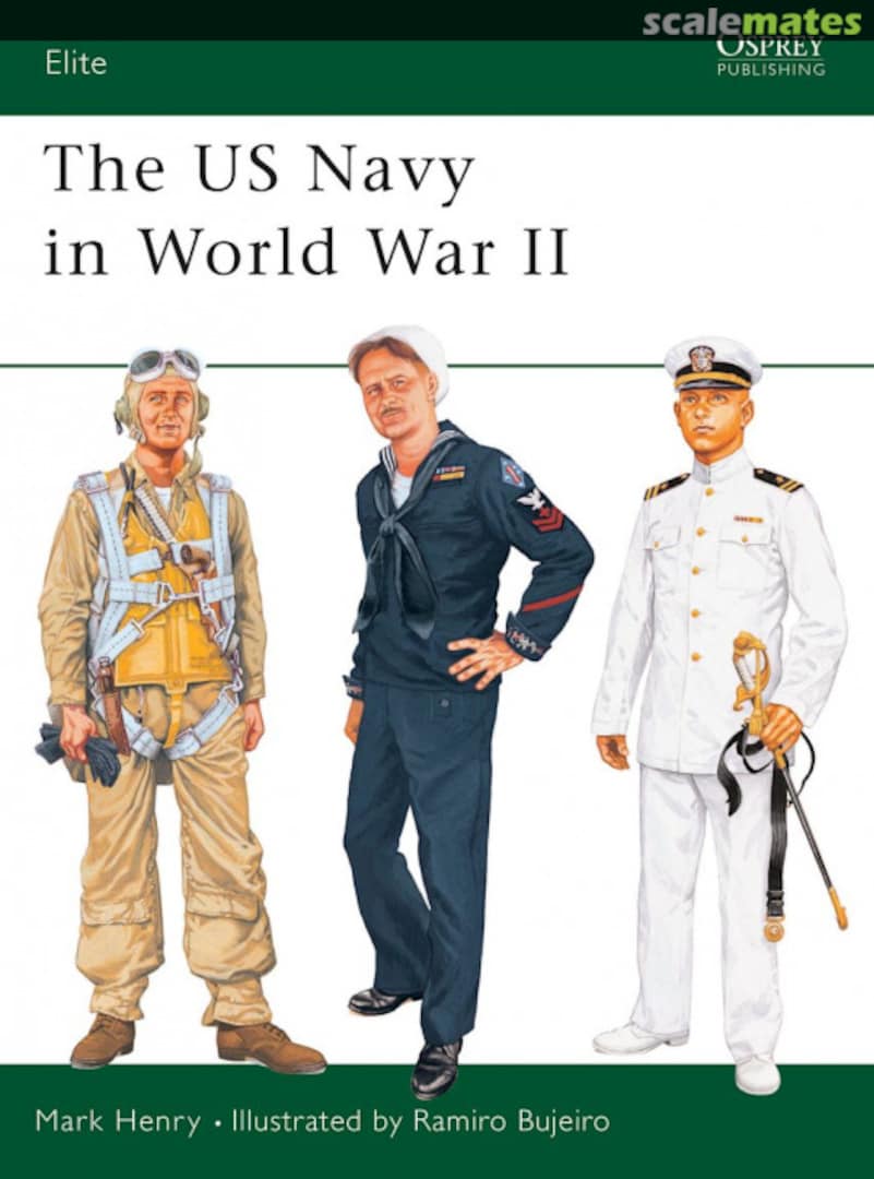 Cover The US Navy in World War II 80 Osprey Publications