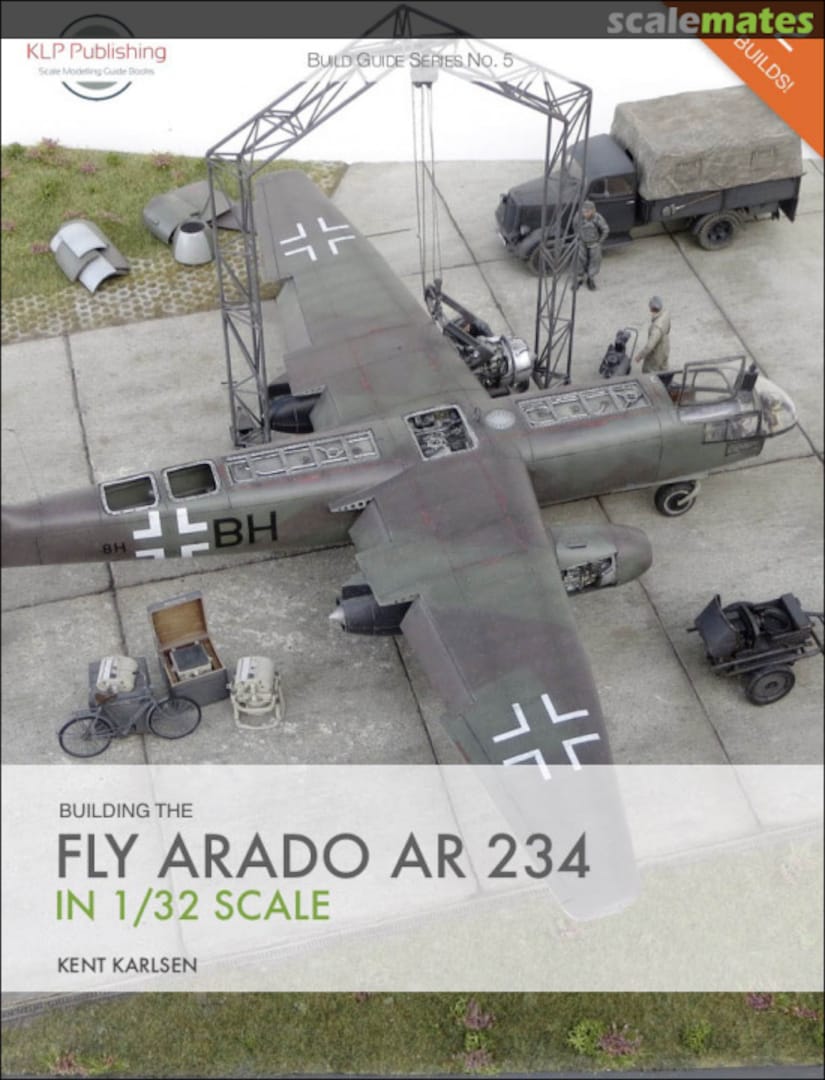 Cover Building the Fly Arado Ar 234 in 1/32 Scale 05 KLP Publishing Cover Building the Fly Arado Ar 234 in 1/32 Scale 05 KLP Publishing