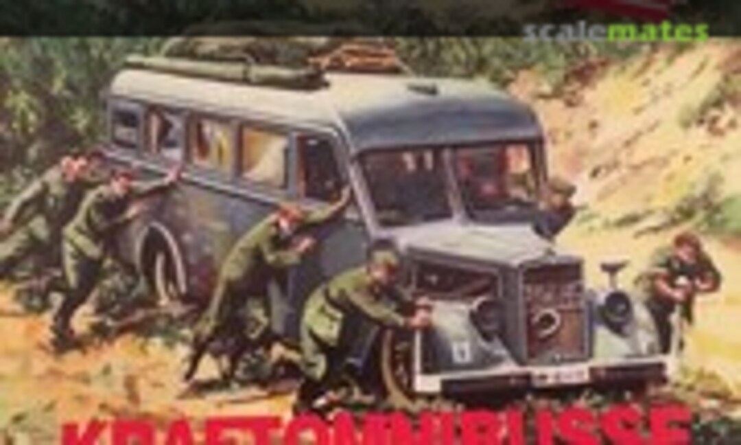 Kraftomnibusse im Militäreinsatz 1939-1945 (Podzun-Pallas-Verlag S-23)