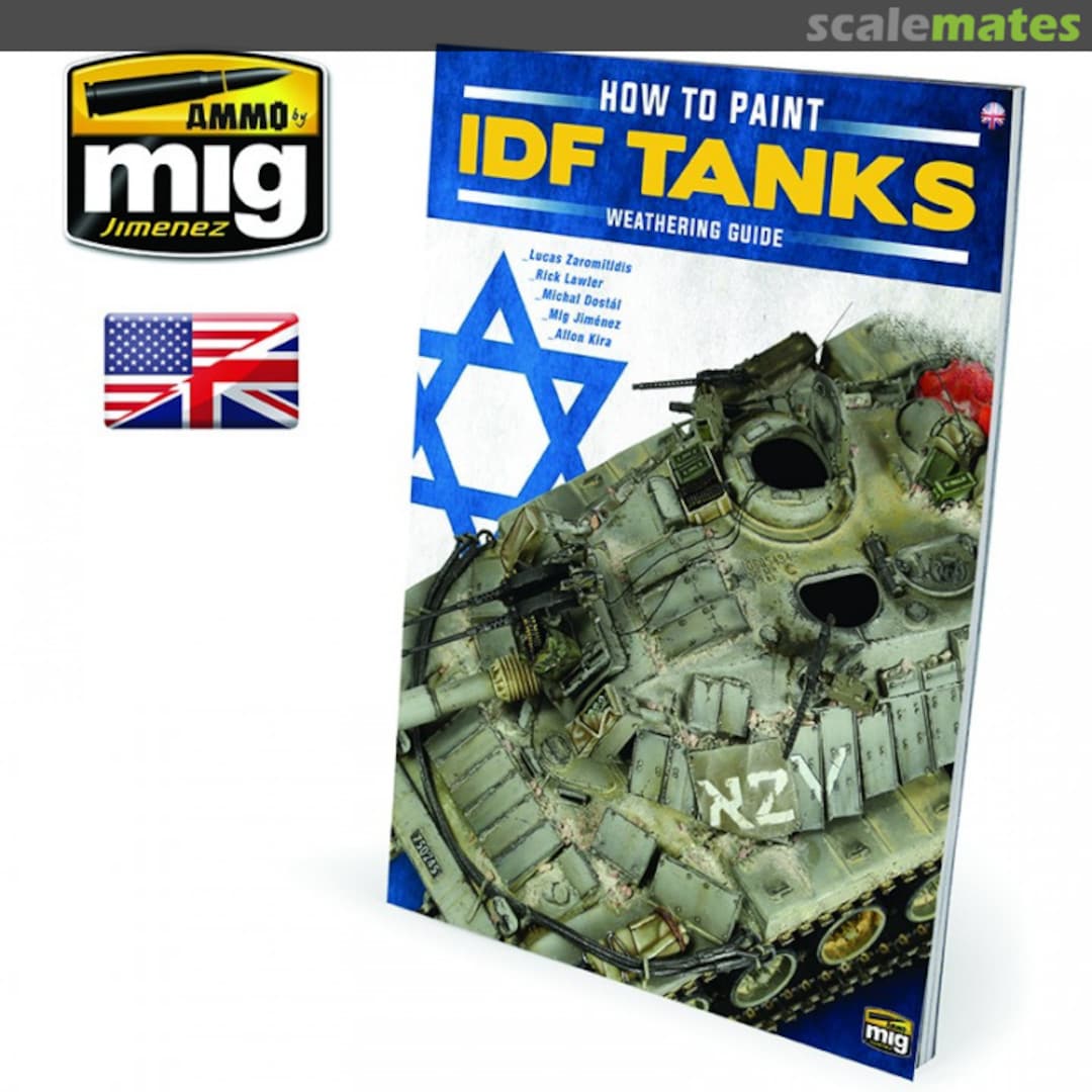 Cover HOW TO PAINT IDF TANKS (A.MIG-6128) Ammo by Mig Jimenez Cover HOW TO PAINT IDF TANKS (A.MIG-6128) Ammo by Mig Jimenez
